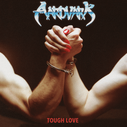 Aardvark (AUS) : Tough Love